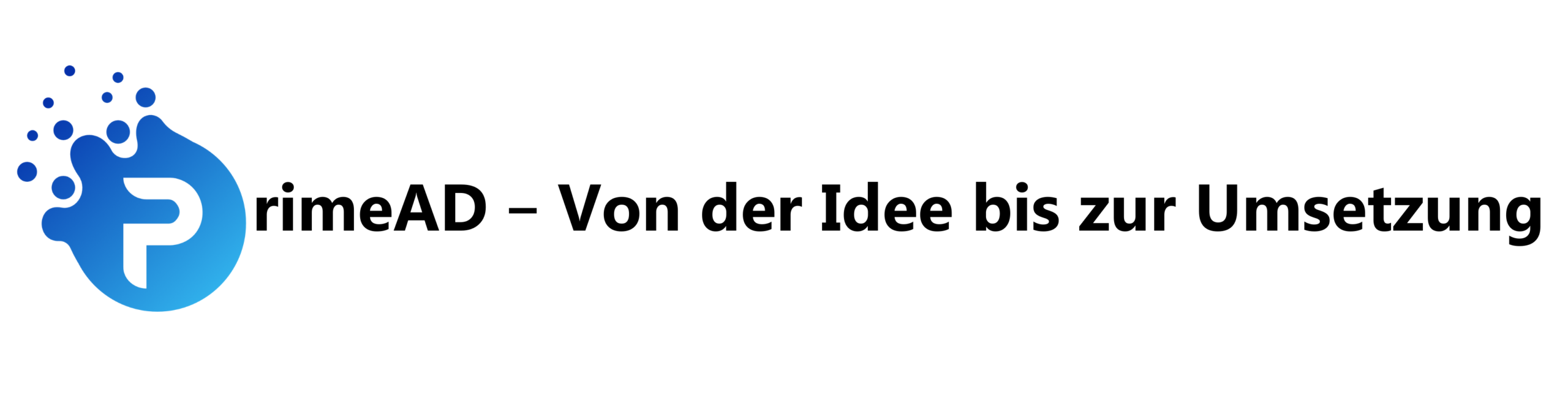 PrimeAD - Von Idee bis zur Umsetzung